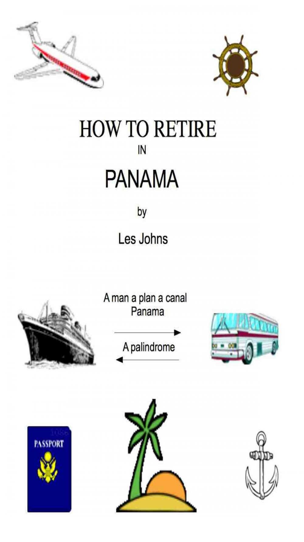 Big bigCover of How to Retire in Panama