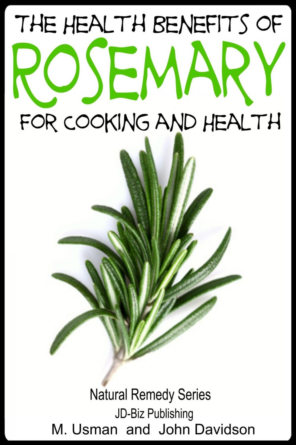 Big bigCover of Health Benefits of Rosemary For Cooking and Health