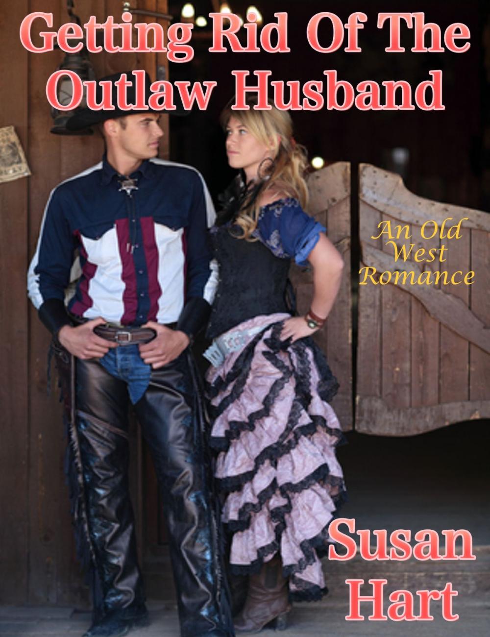 Big bigCover of Getting Rid Of The Outlaw Husband