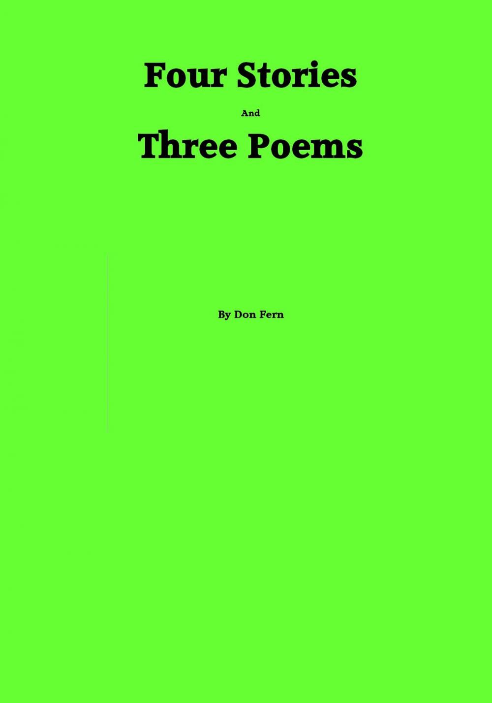 Big bigCover of Four Stories and Three Poems