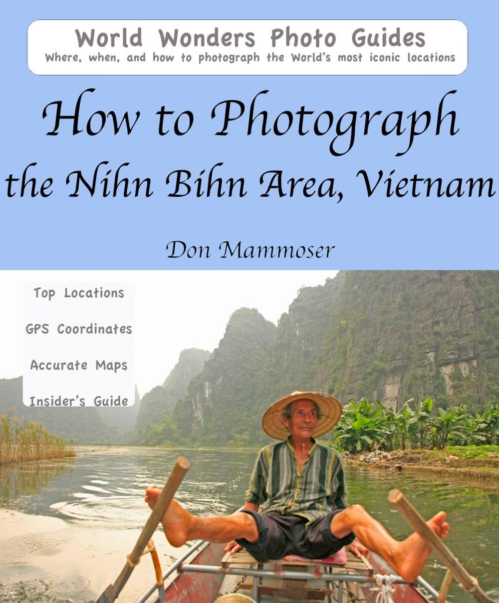 Big bigCover of How to Photograph the Nihn Bihn Area, Vietnam