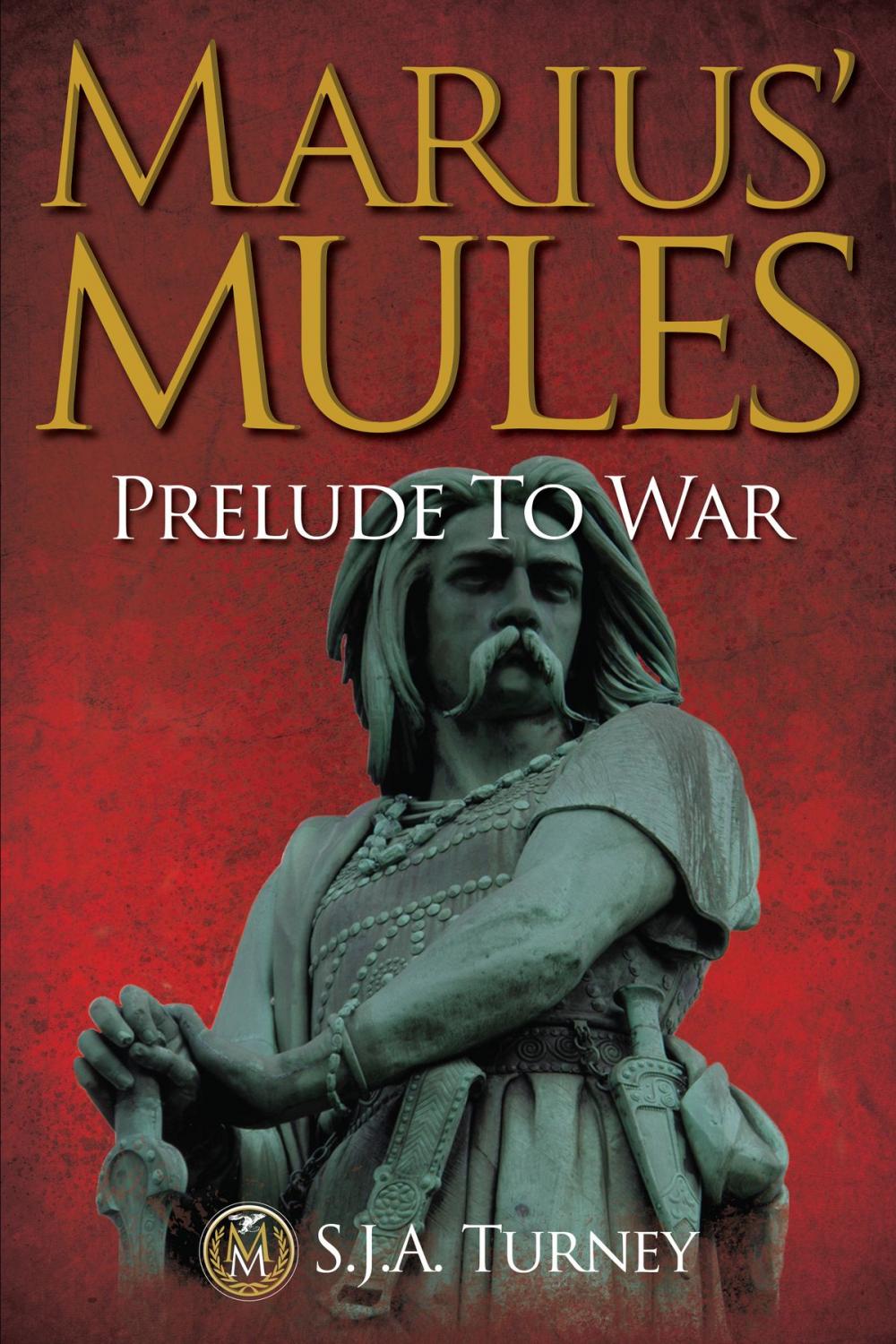 Big bigCover of Marius' Mules: Prelude to War