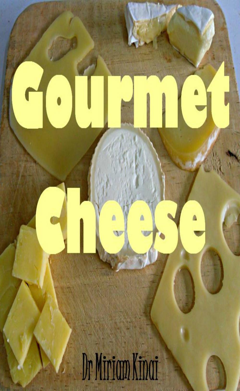 Big bigCover of Gourmet Cheese