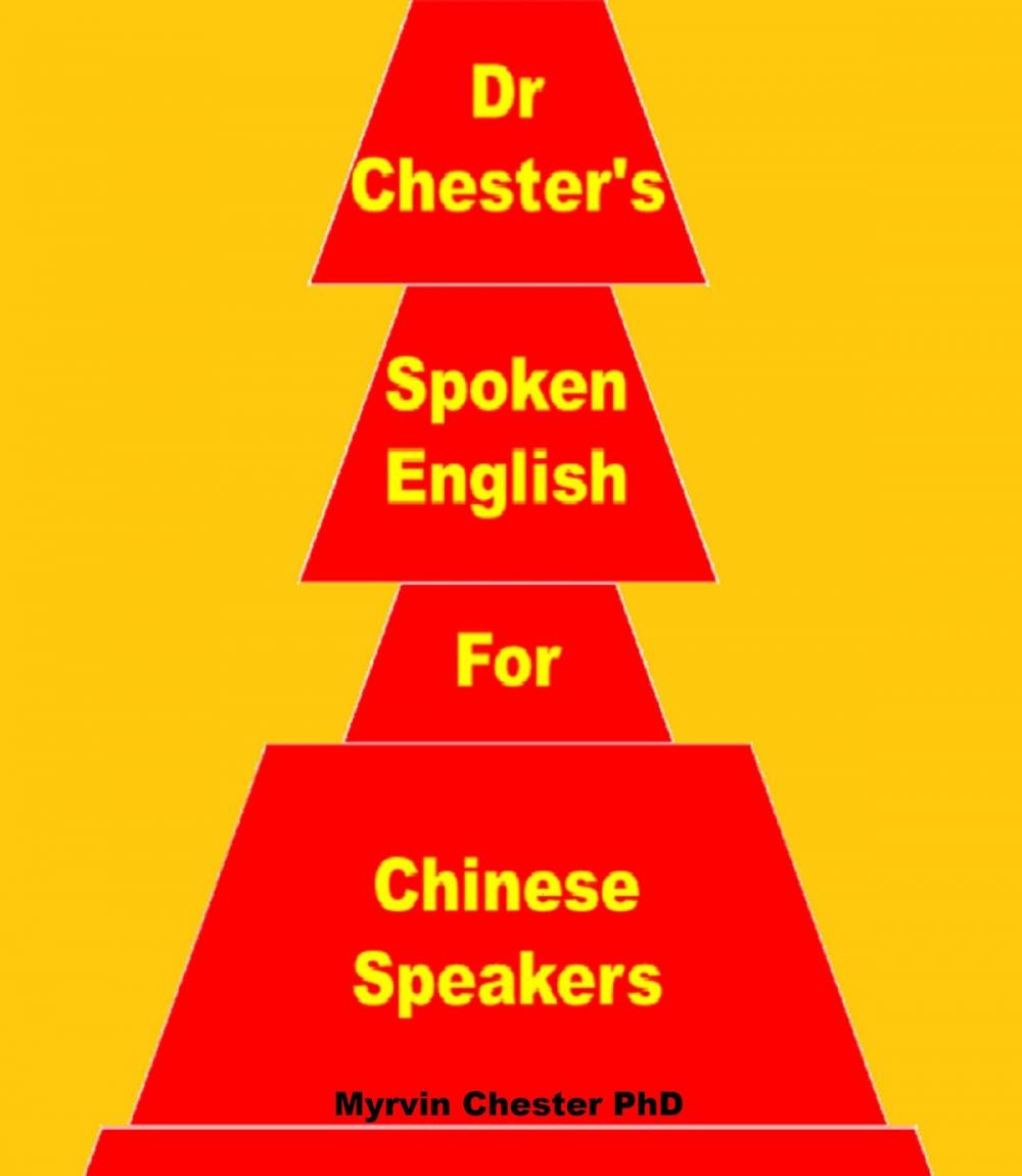 Big bigCover of Dr Chester's Spoken English for Chinese Speakers: Numbers