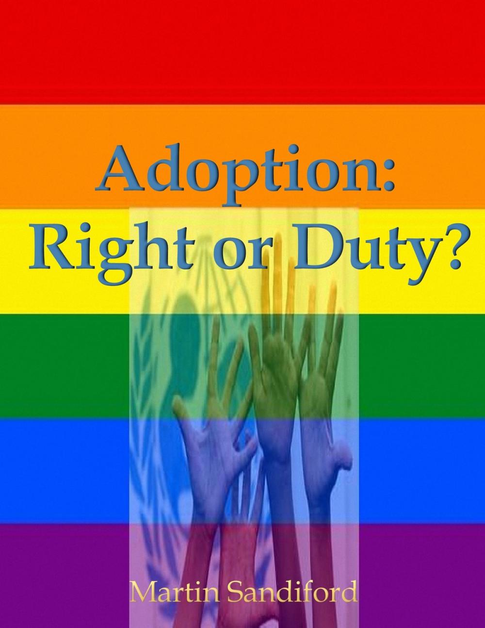 Big bigCover of Adoption: Right or Duty?