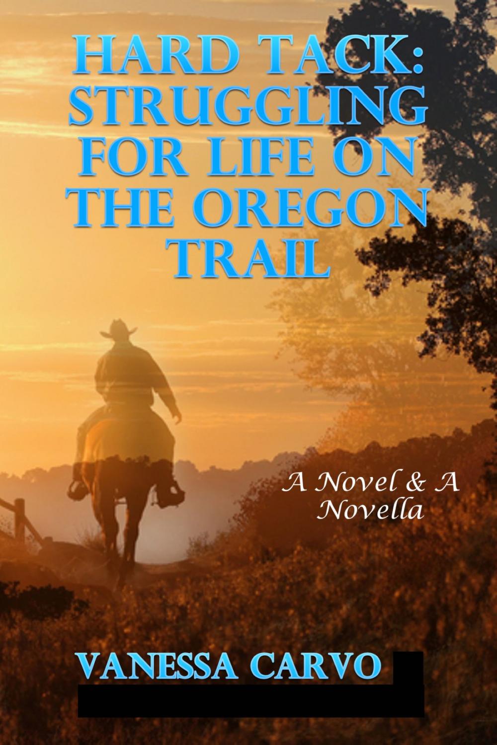 Big bigCover of Hard Tack: Struggling For Life On The Oregon Trail