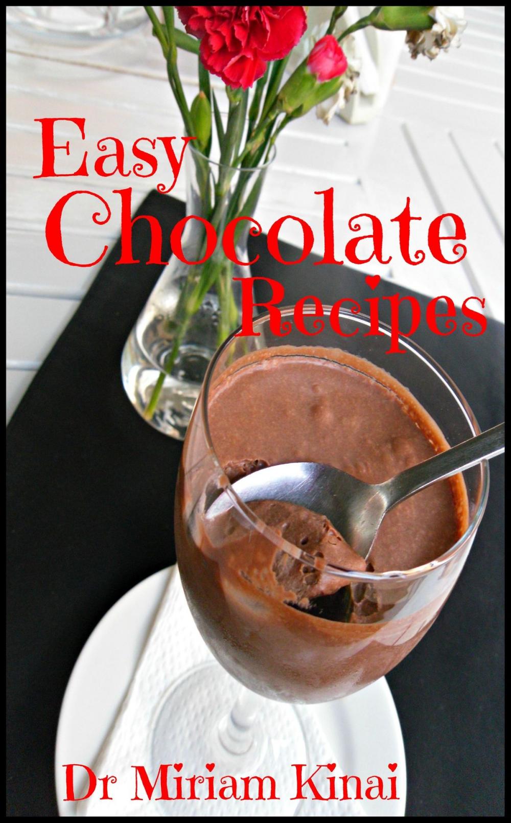 Big bigCover of Easy Chocolate Recipes