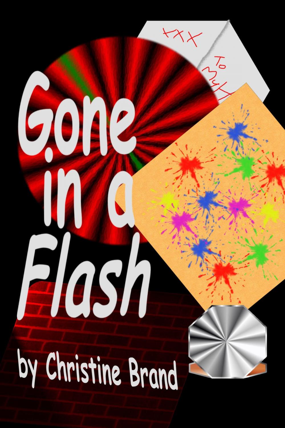 Big bigCover of Gone in a Flash