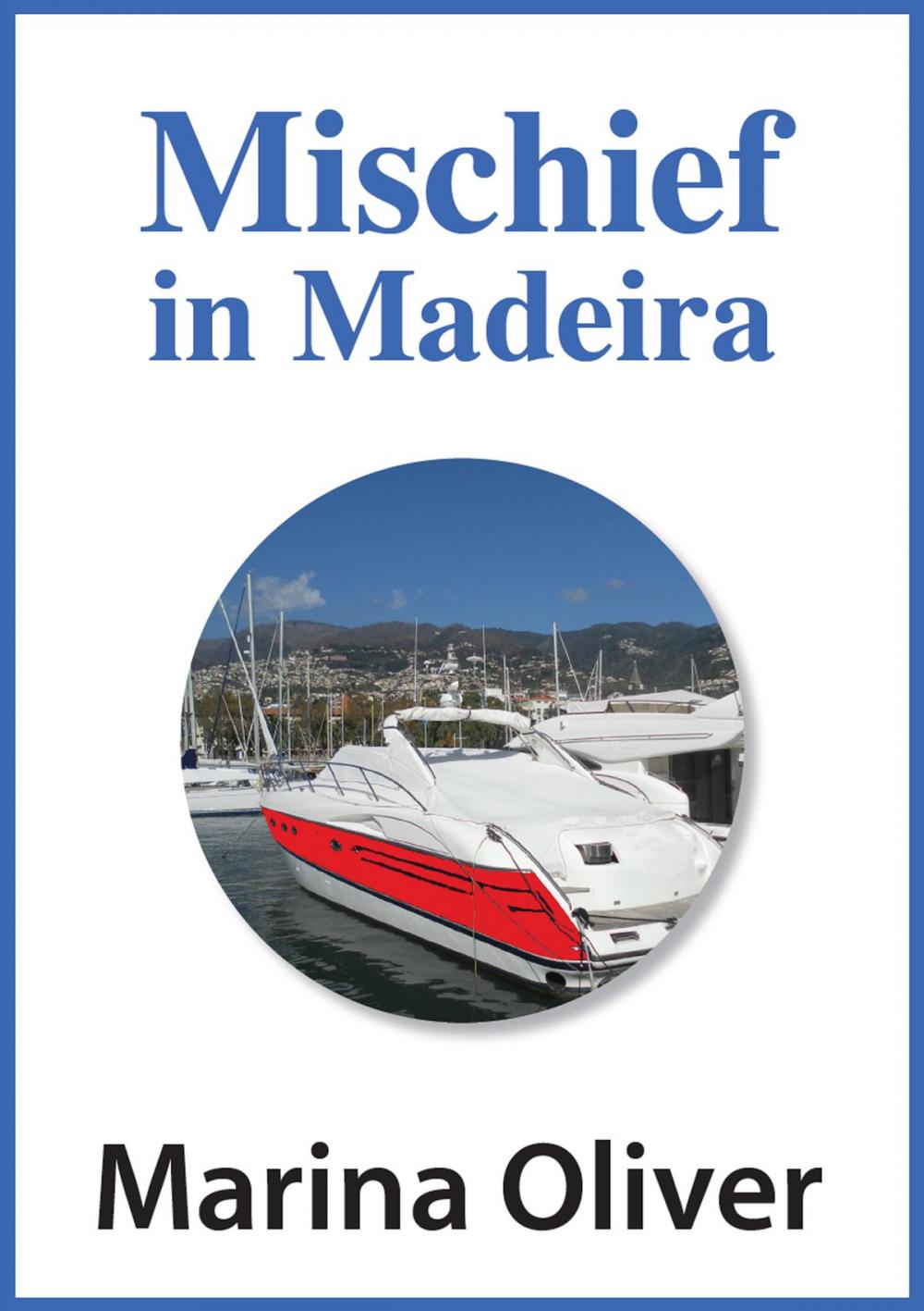 Big bigCover of Mischief in Madeira