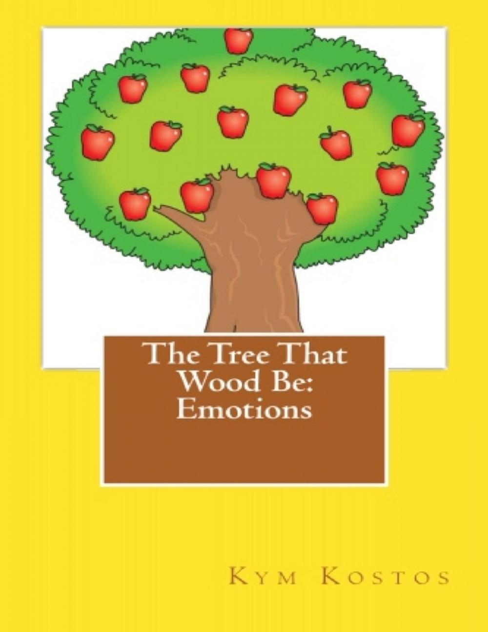 Big bigCover of The Tree That Wood Be: Emotions