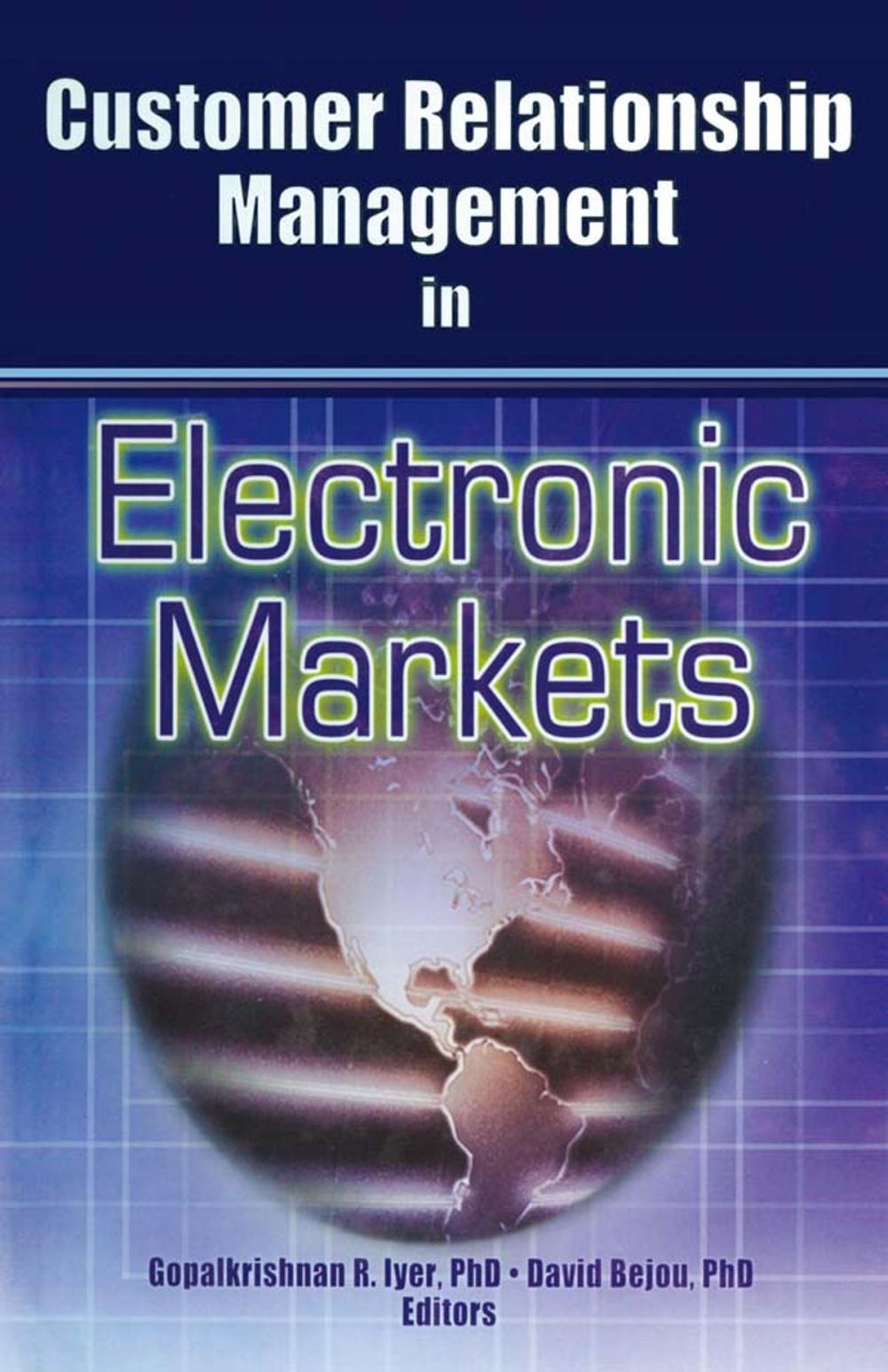 Big bigCover of Customer Relationship Management in Electronic Markets