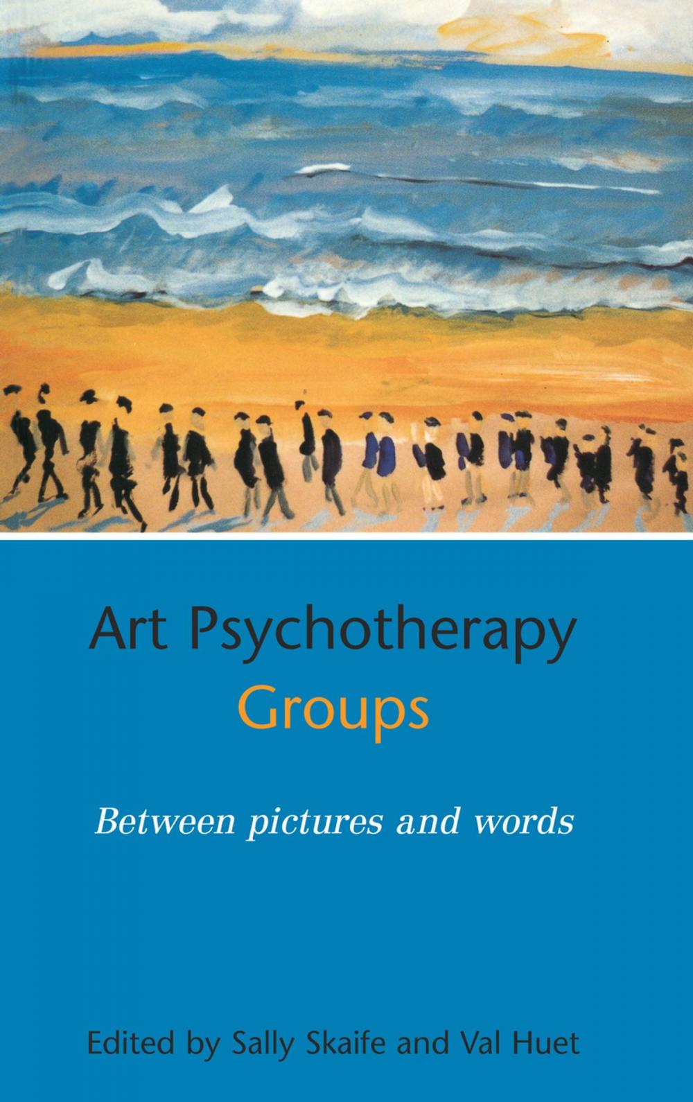 Big bigCover of Art Psychotherapy Groups