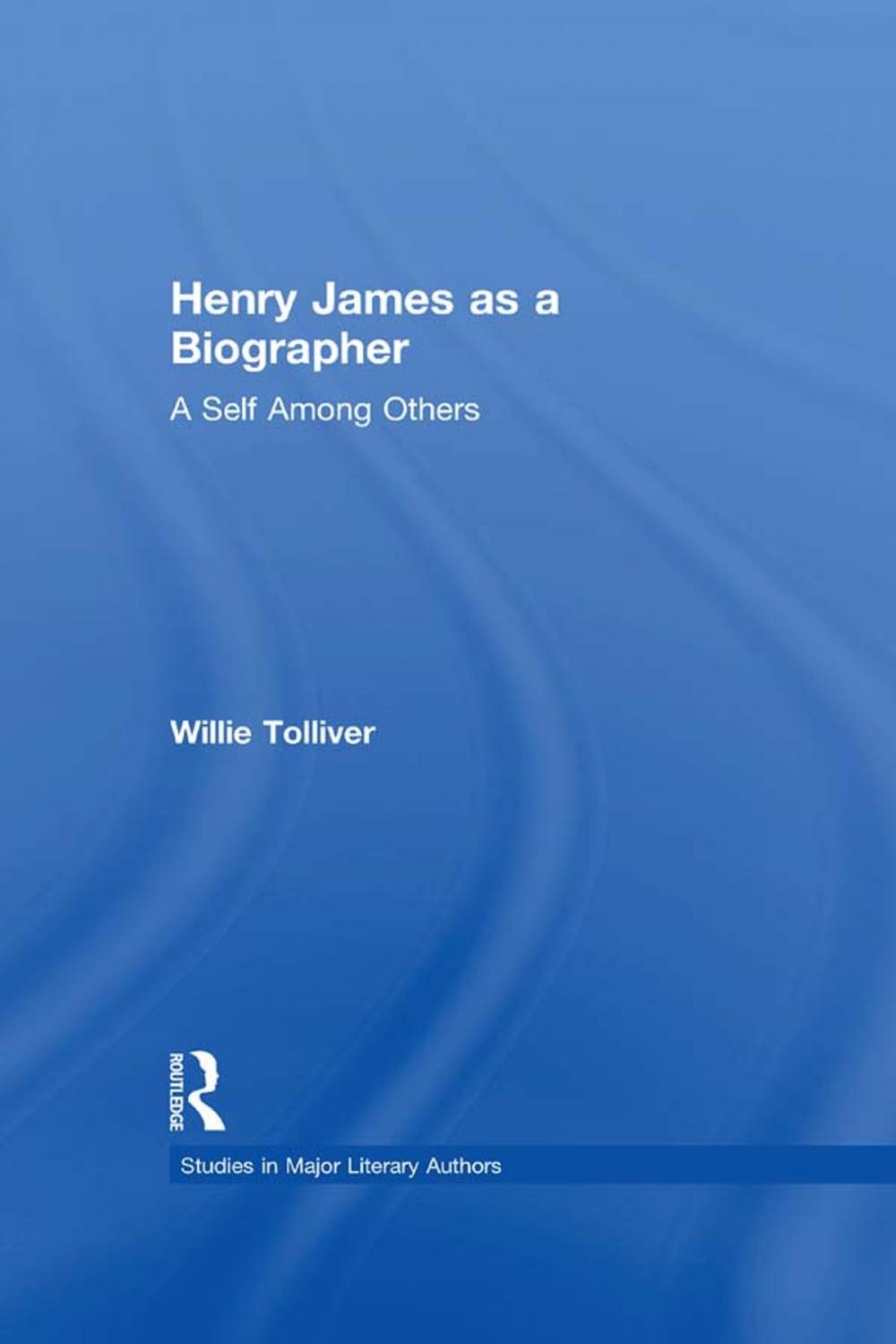 Big bigCover of Henry James as a Biographer