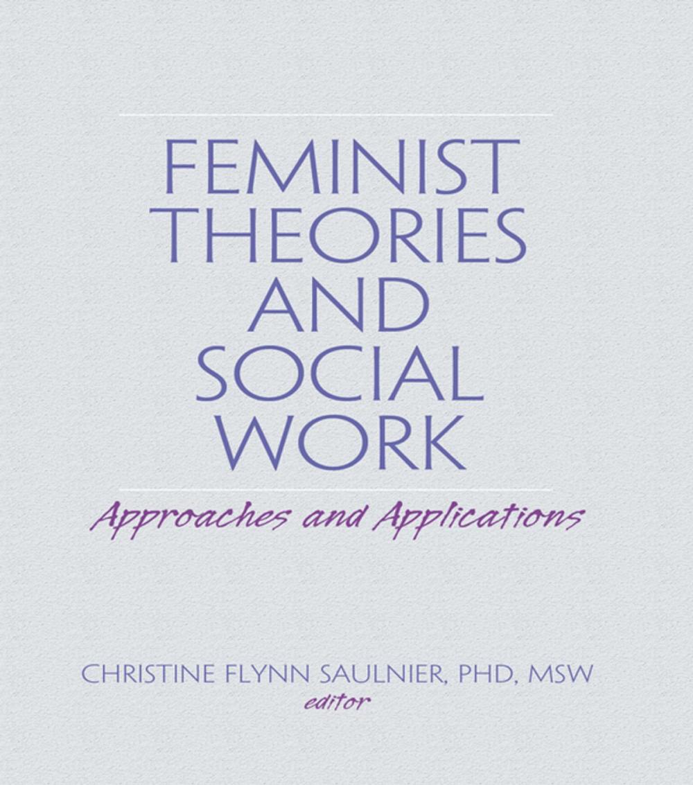 Big bigCover of Feminist Theories and Social Work