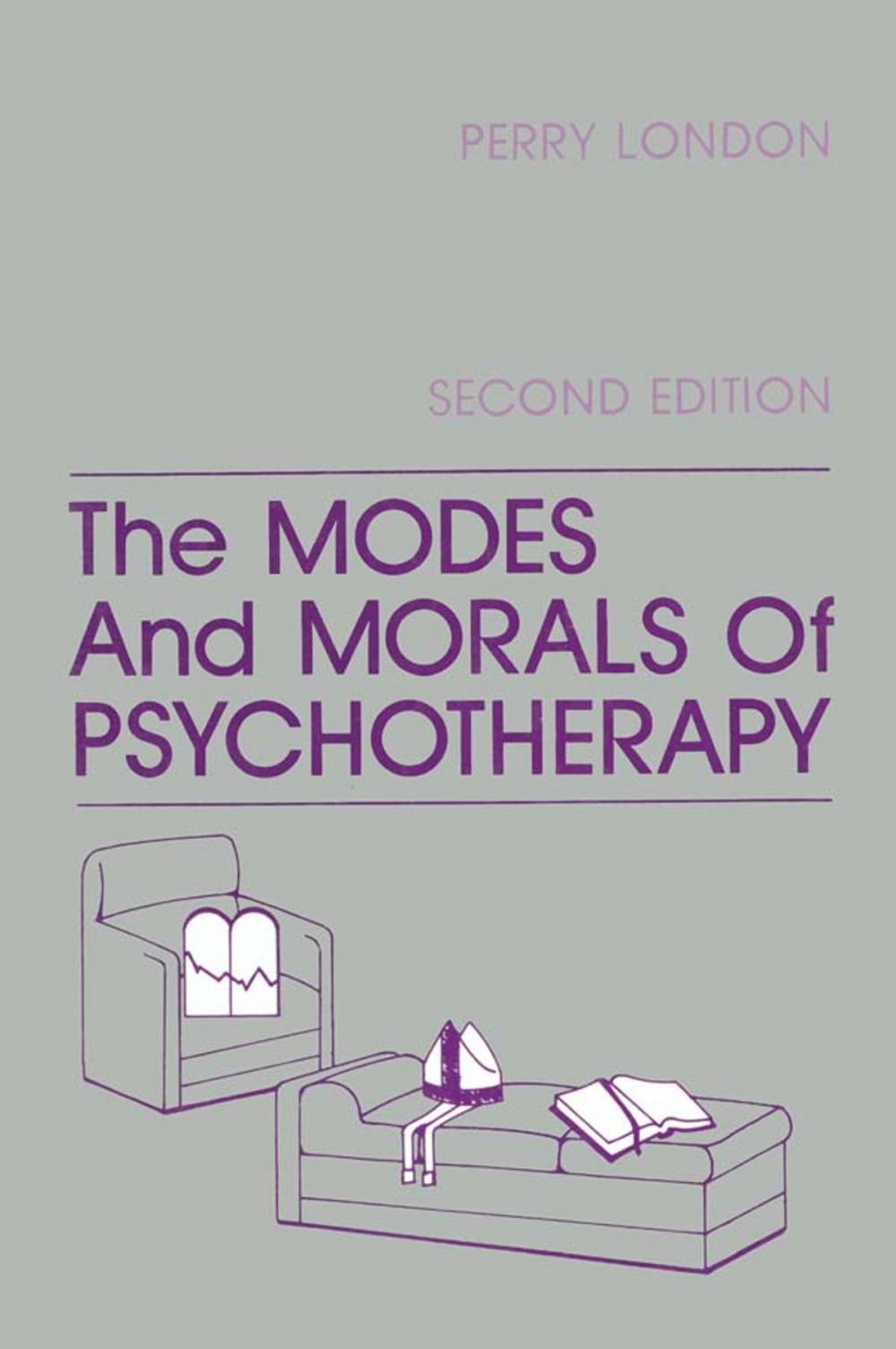 Big bigCover of The Modes And Morals Of Psychotherapy