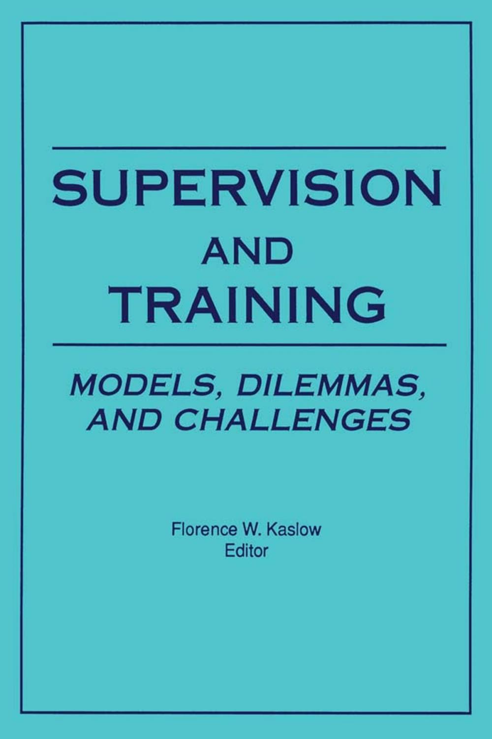 Big bigCover of Supervision and Training