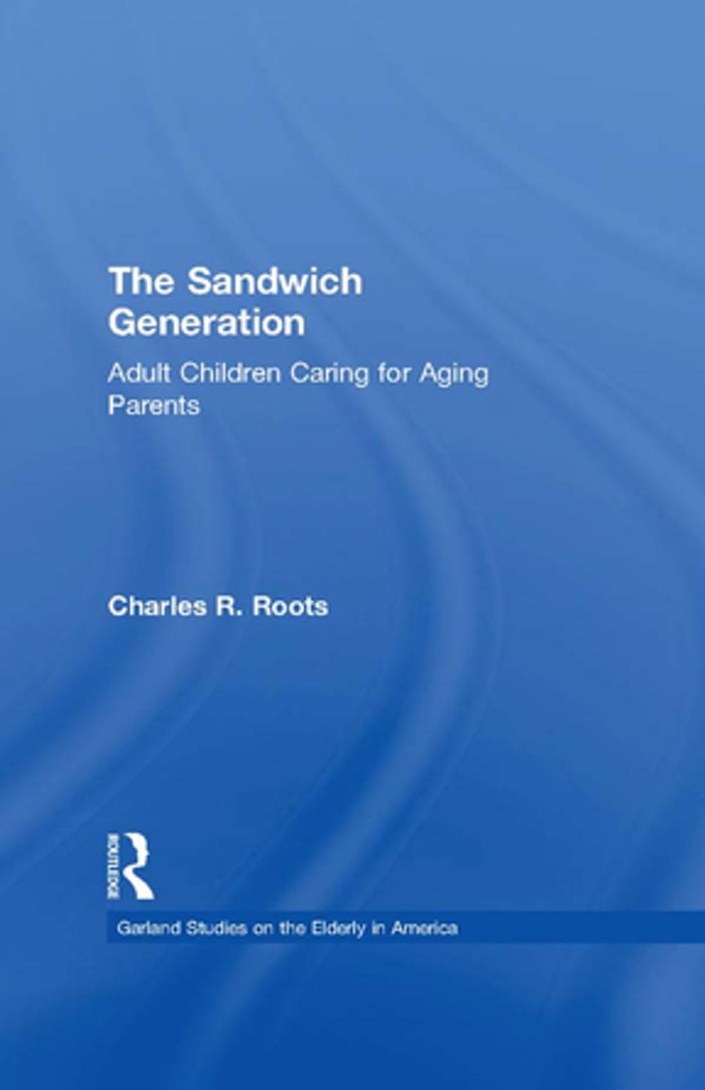 Big bigCover of The Sandwich Generation