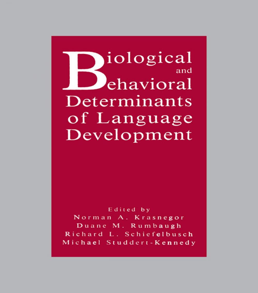 Big bigCover of Biological and Behavioral Determinants of Language Development