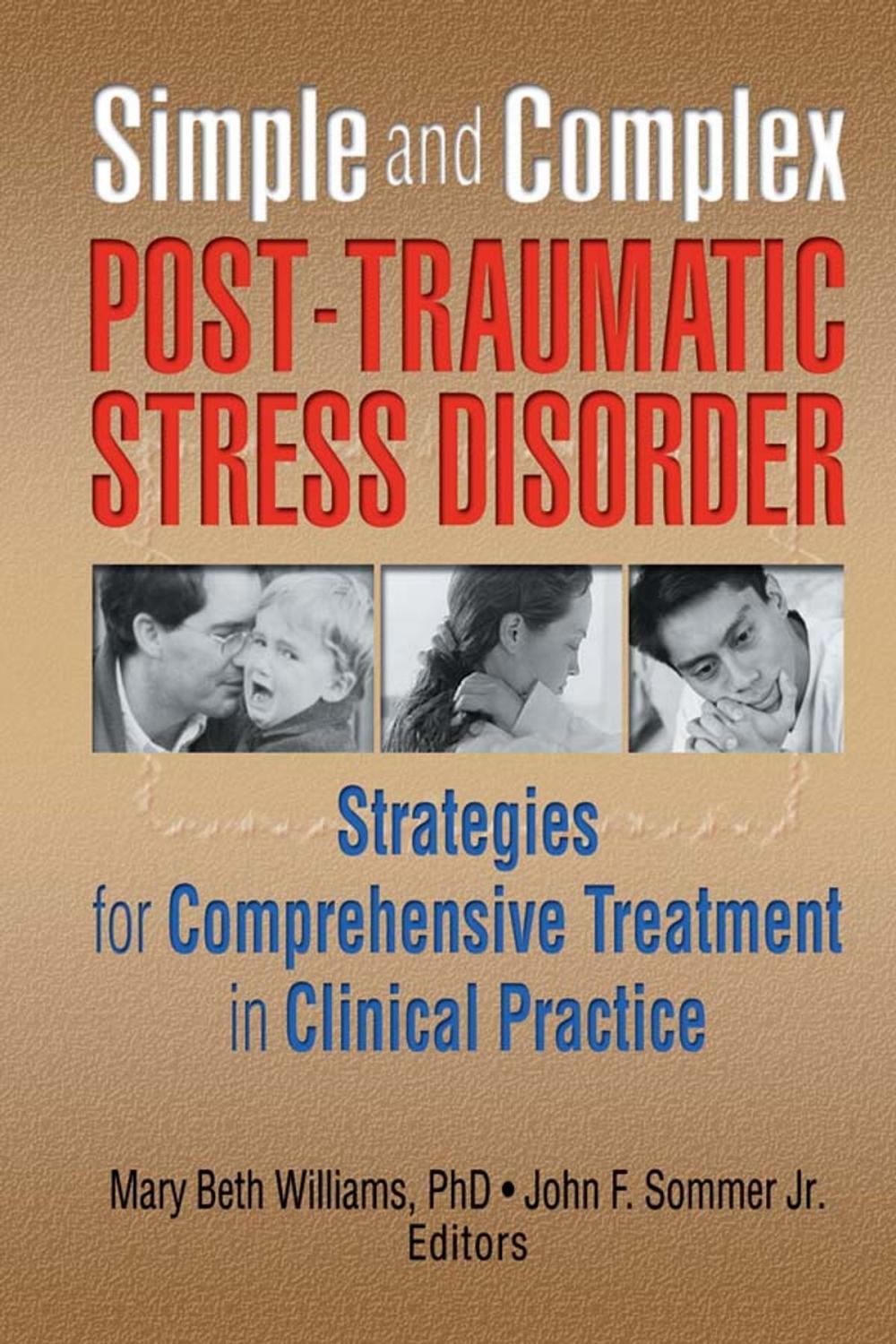 Big bigCover of Simple and Complex Post-Traumatic Stress Disorder