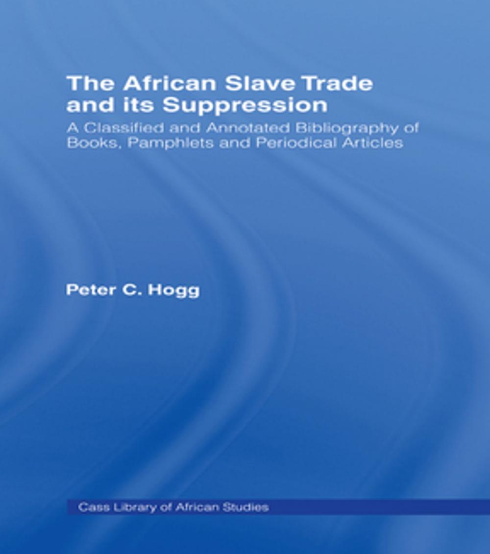 Big bigCover of The African Slave Trade and Its Suppression