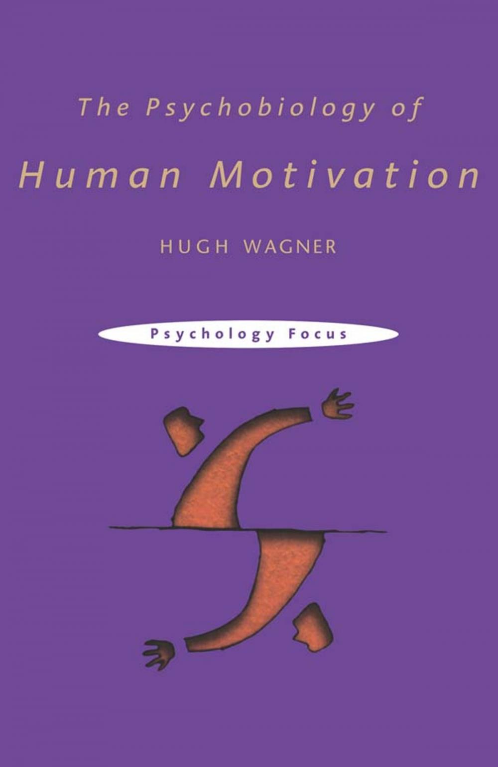 Big bigCover of The Psychobiology of Human Motivation