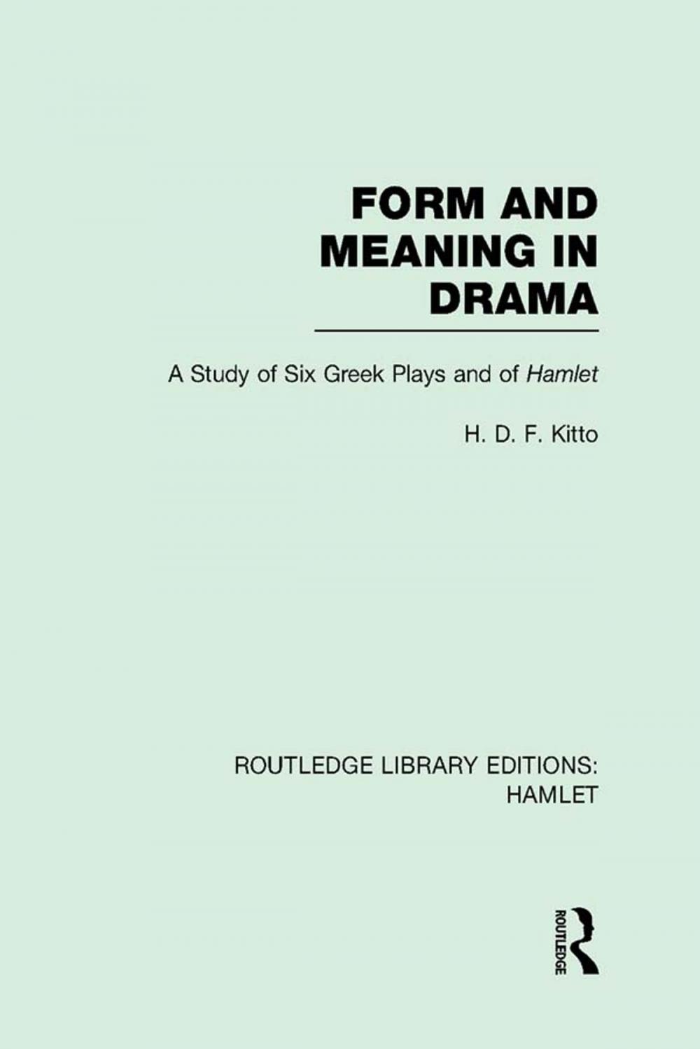 Big bigCover of Form and Meaning in Drama