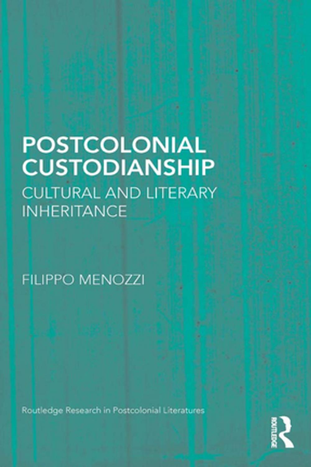 Big bigCover of Postcolonial Custodianship