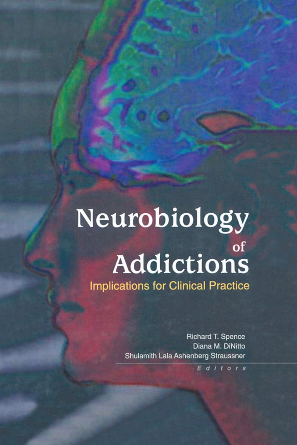 Big bigCover of Neurobiology of Addictions