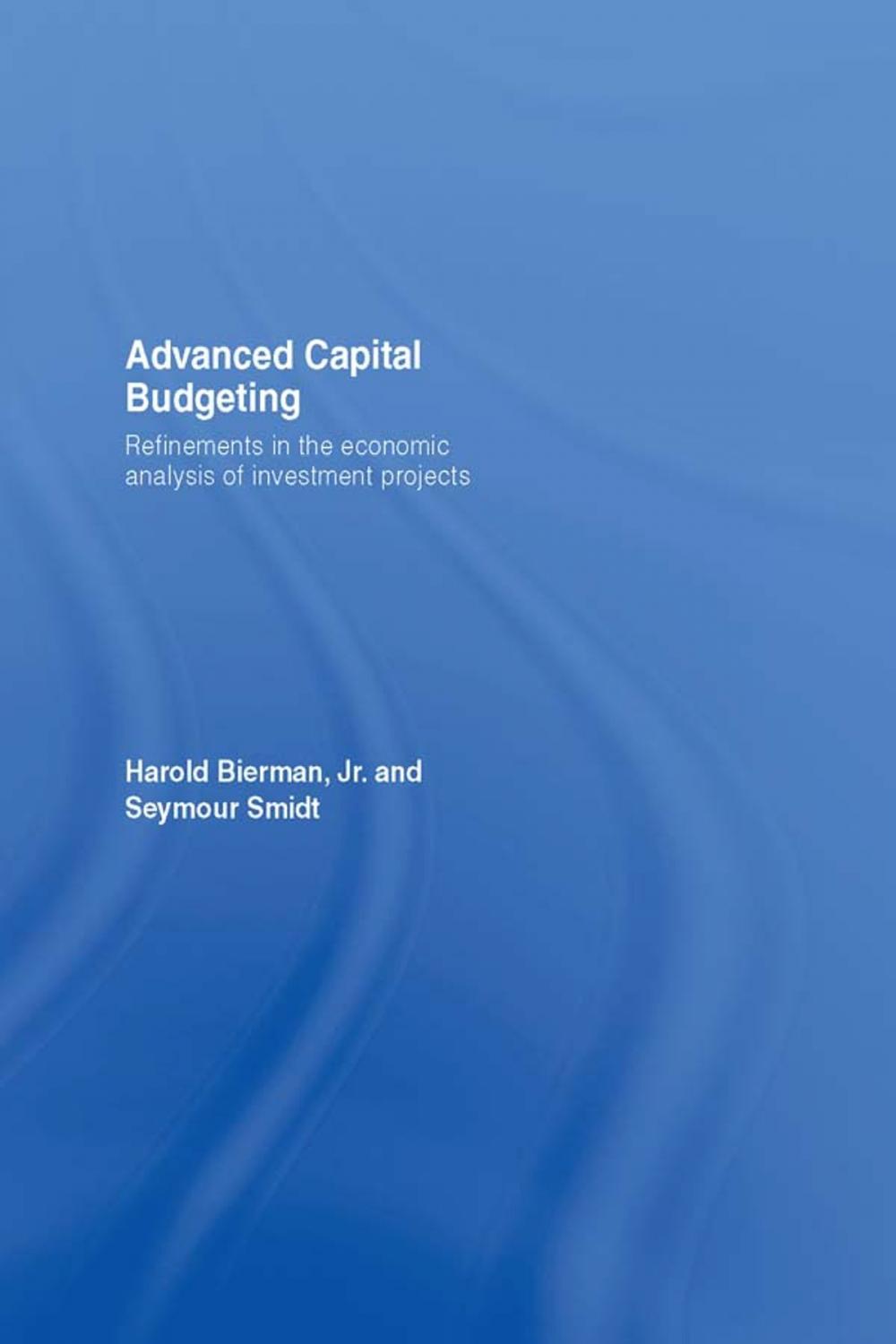 Big bigCover of Advanced Capital Budgeting