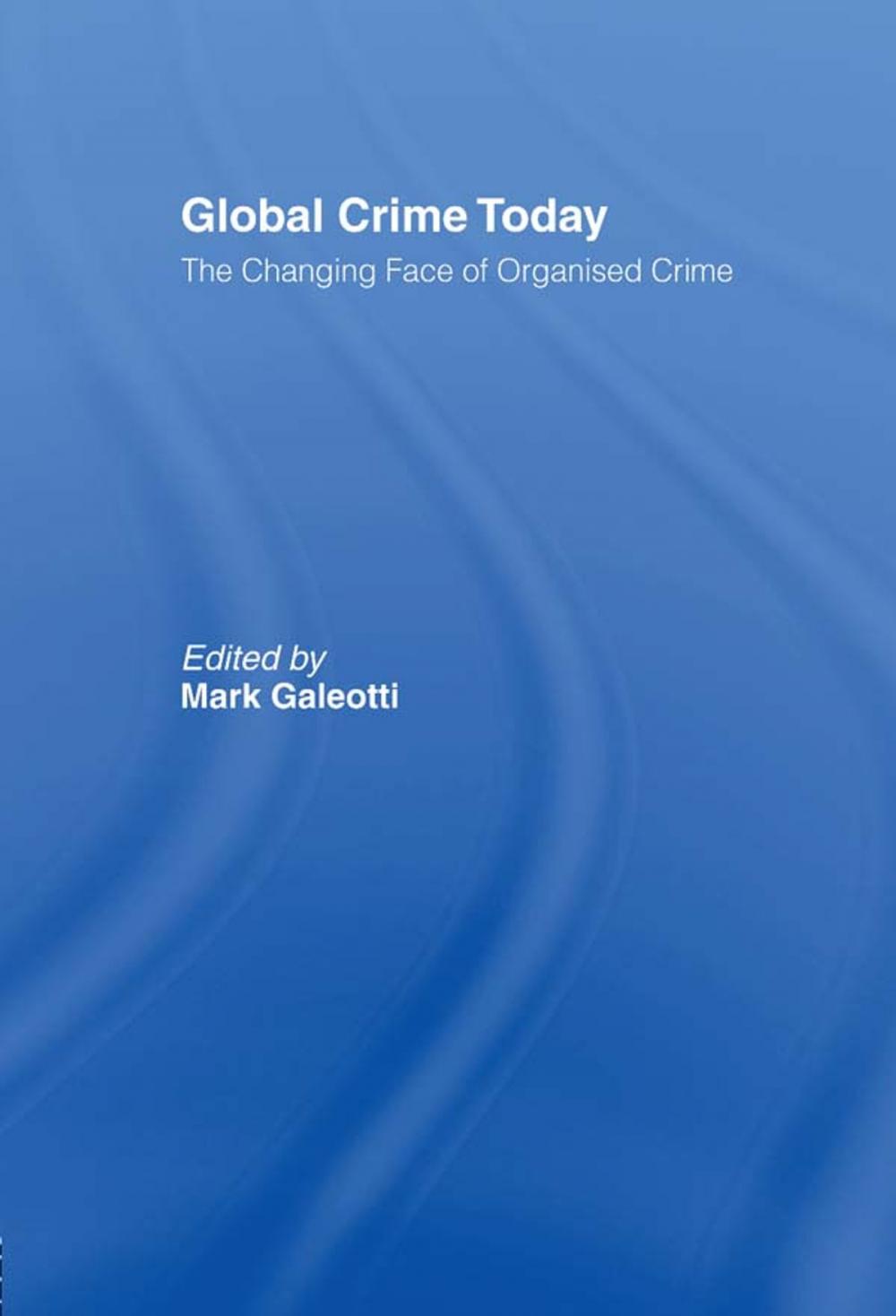 Big bigCover of Global Crime Today