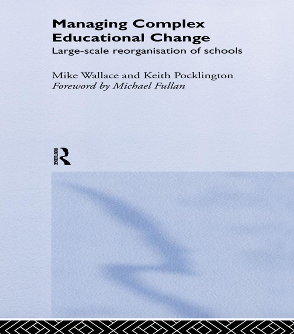 Big bigCover of Managing Complex Educational Change