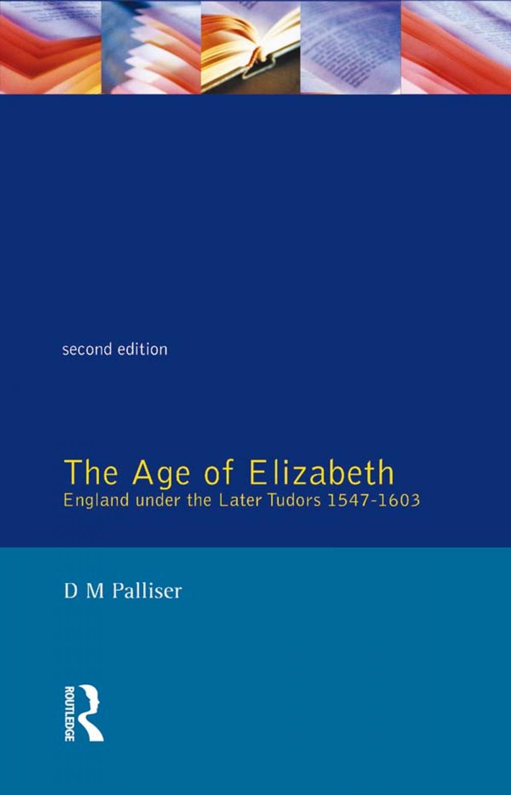 Big bigCover of The Age of Elizabeth