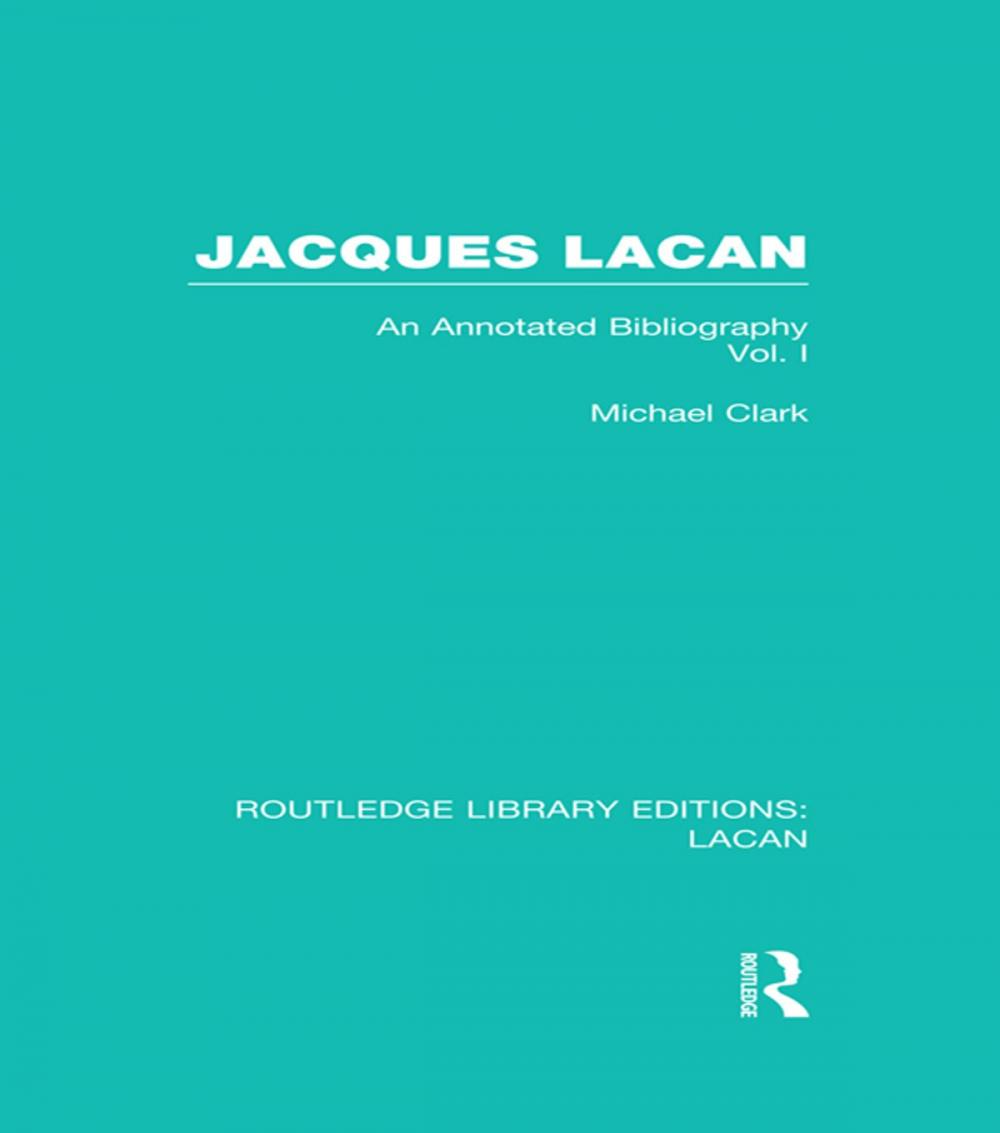 Big bigCover of Jacques Lacan (Volume I) (RLE: Lacan)