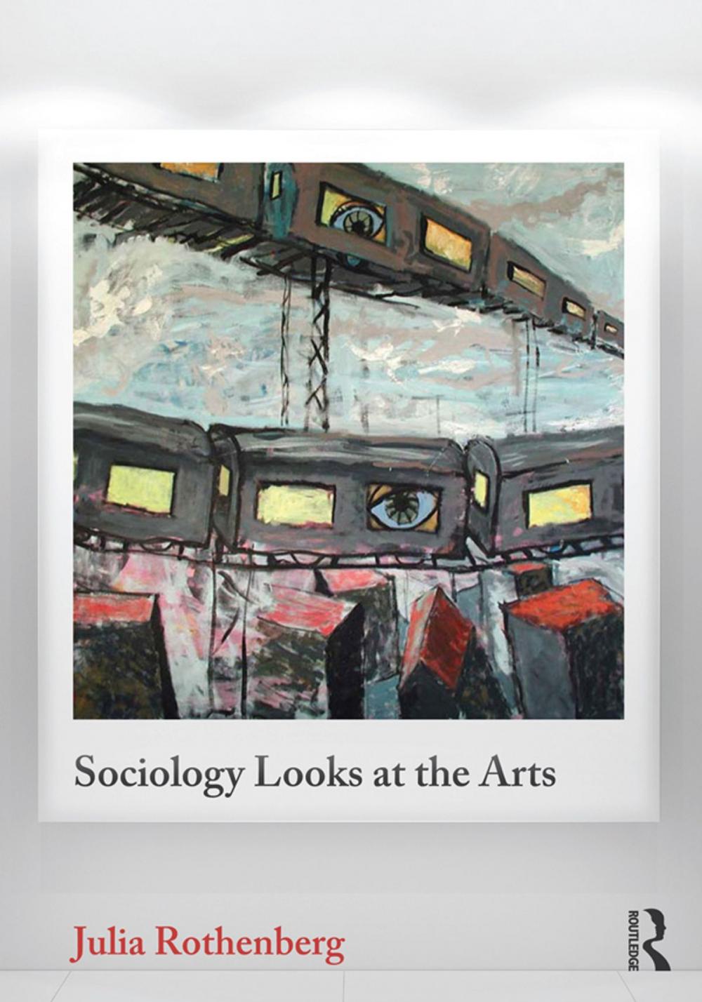 Big bigCover of Sociology Looks at the Arts