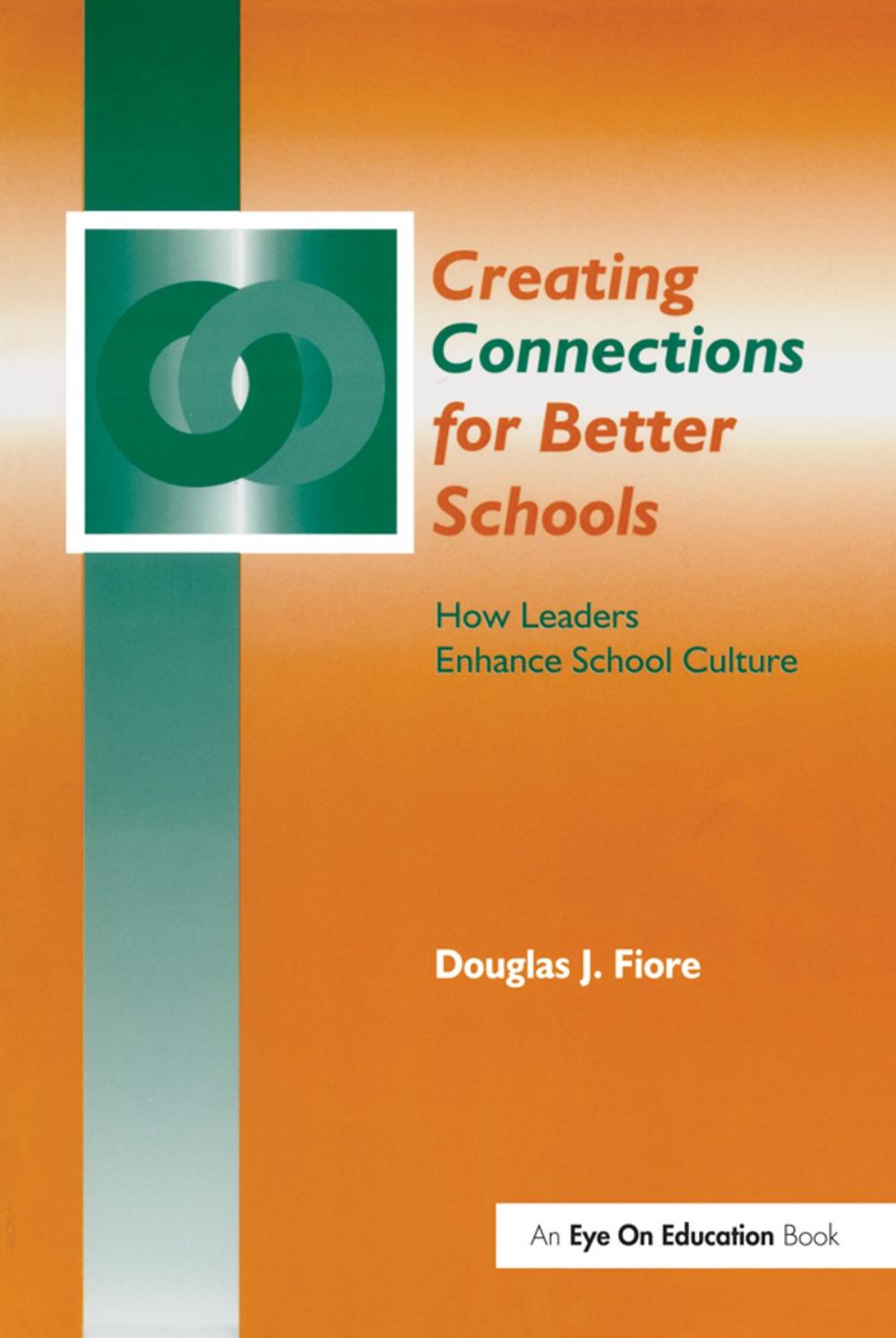 Big bigCover of Creating Connections for Better Schools