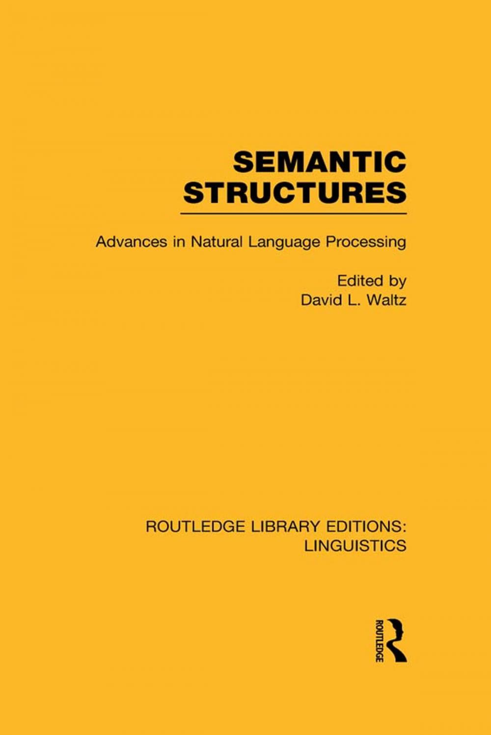 Big bigCover of Semantic Structures (RLE Linguistics B: Grammar)