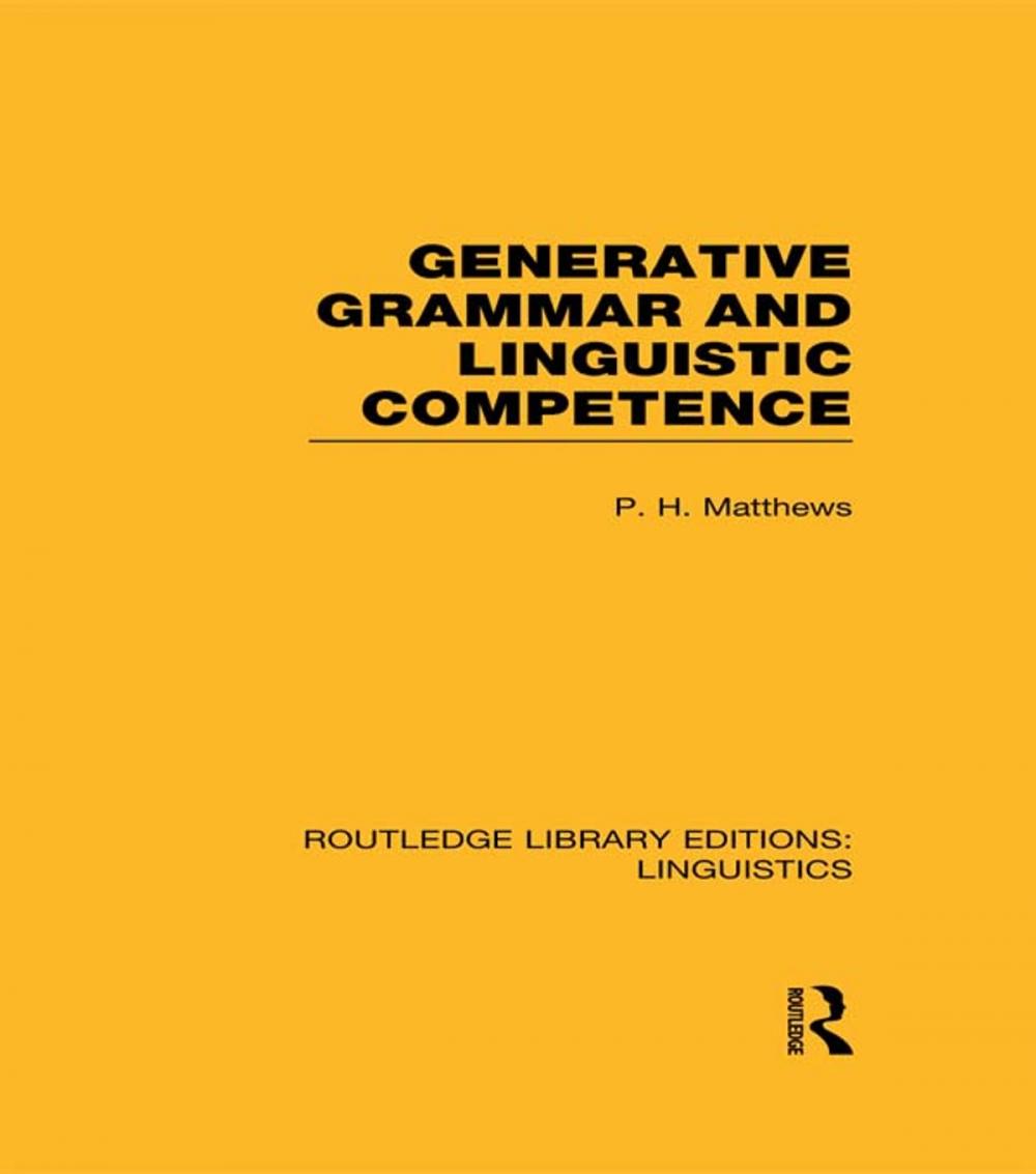 Big bigCover of Generative Grammar and Linguistic Competence (RLE Linguistics B: Grammar)