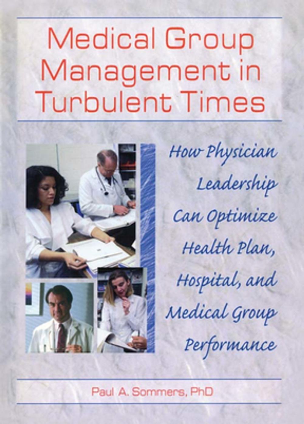 Big bigCover of Medical Group Management in Turbulent Times