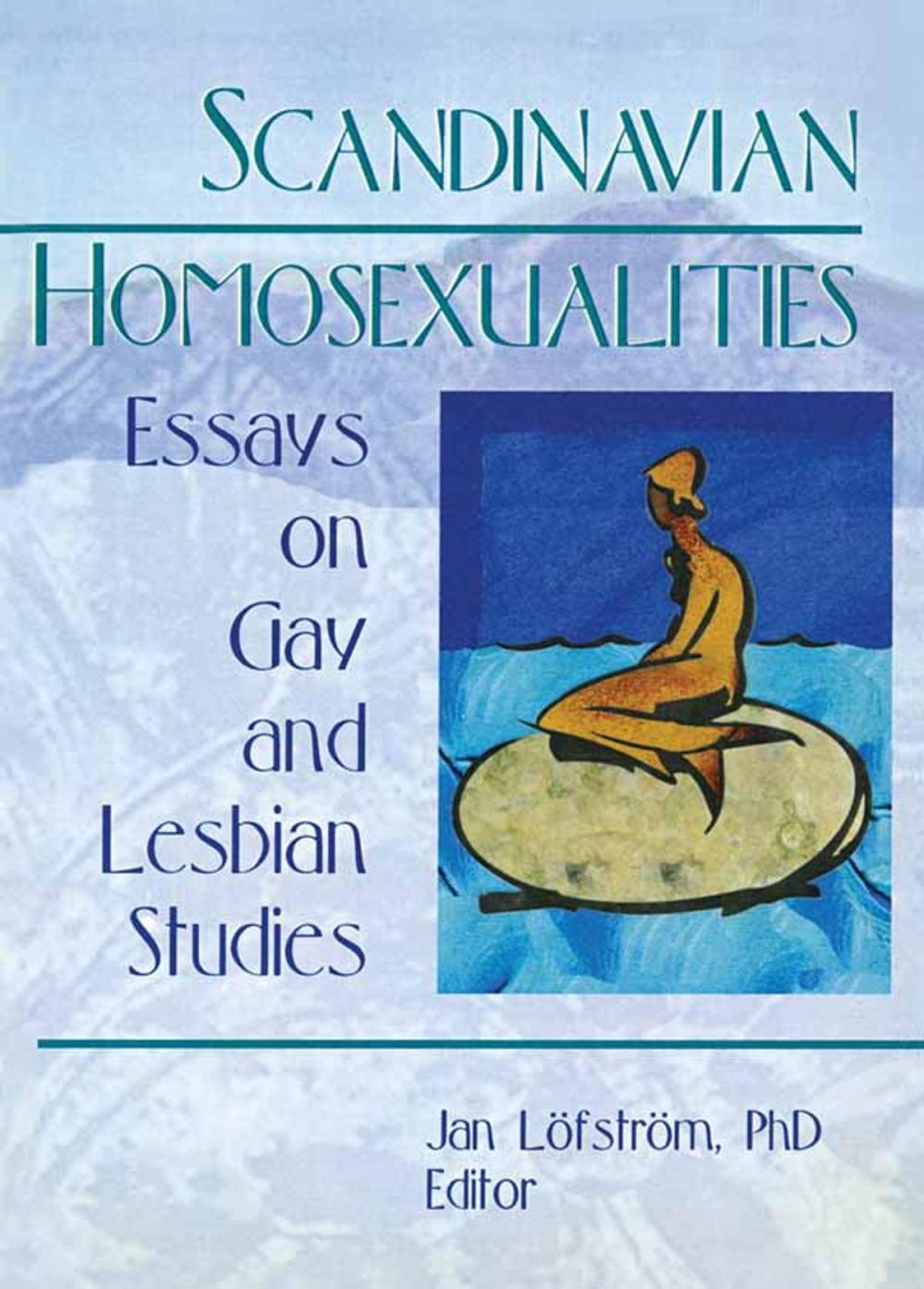 Big bigCover of Scandinavian Homosexualities