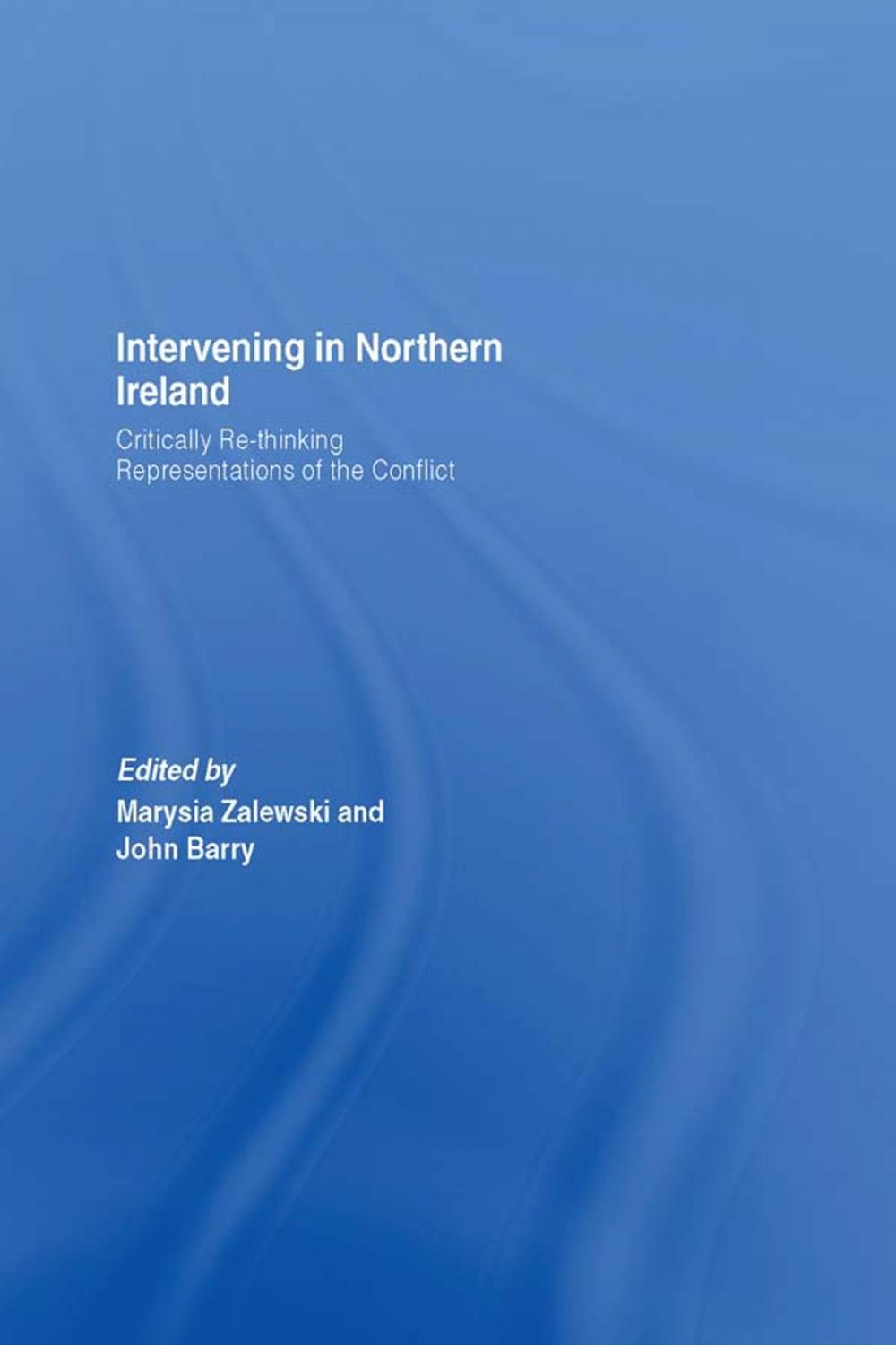 Big bigCover of Intervening in Northern Ireland