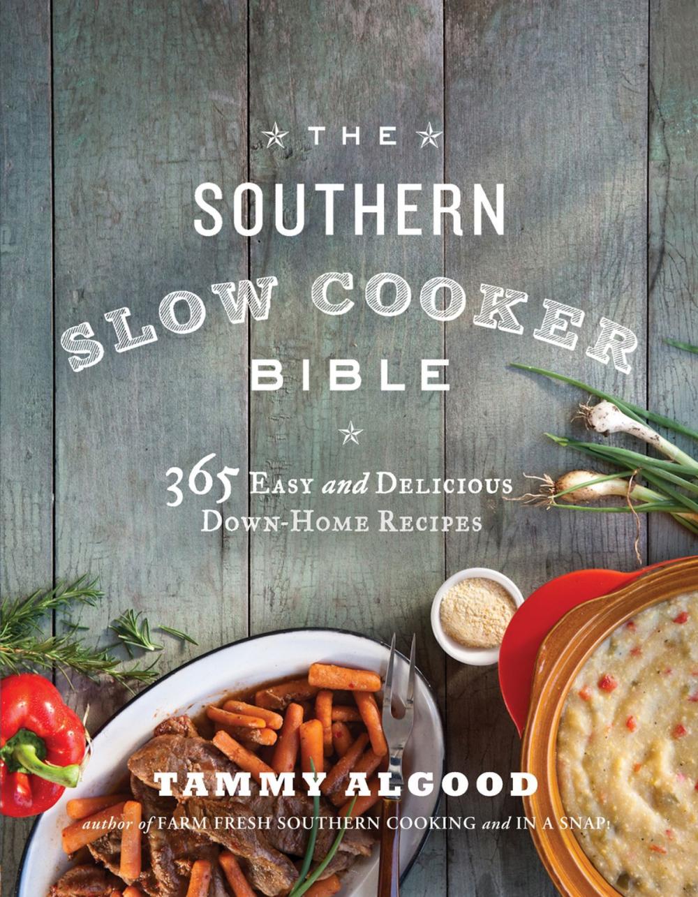 Big bigCover of The Southern Slow Cooker Bible