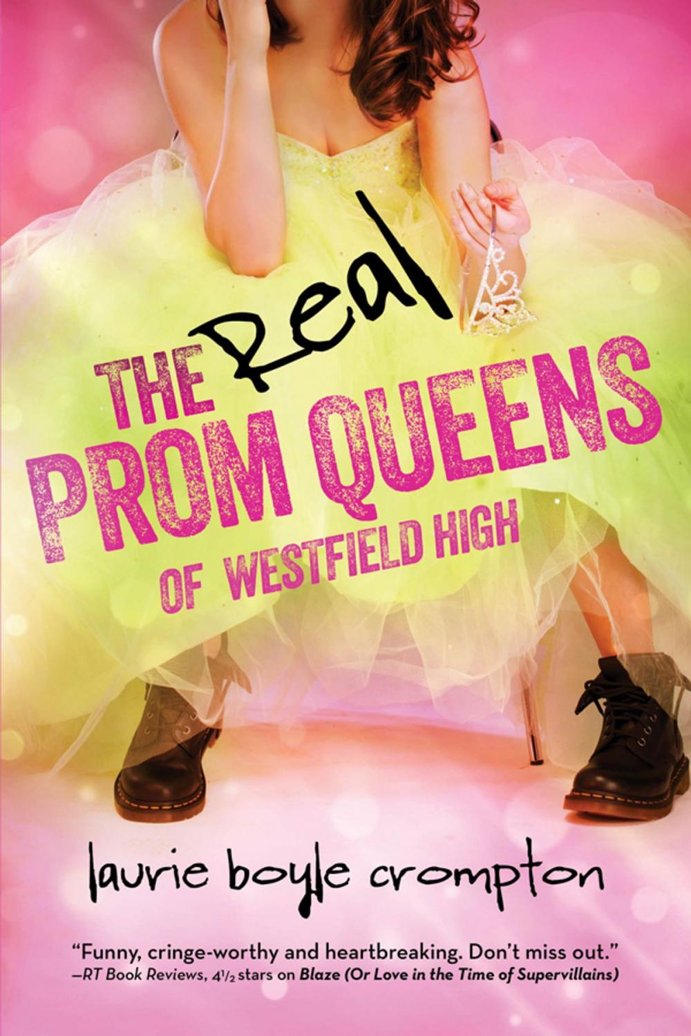 Big bigCover of The Real Prom Queens of Westfield High