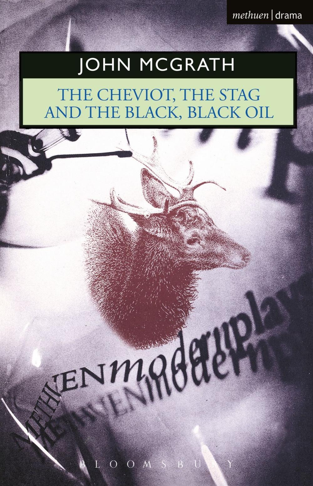 Big bigCover of The Cheviot, the Stag and the Black, Black Oil