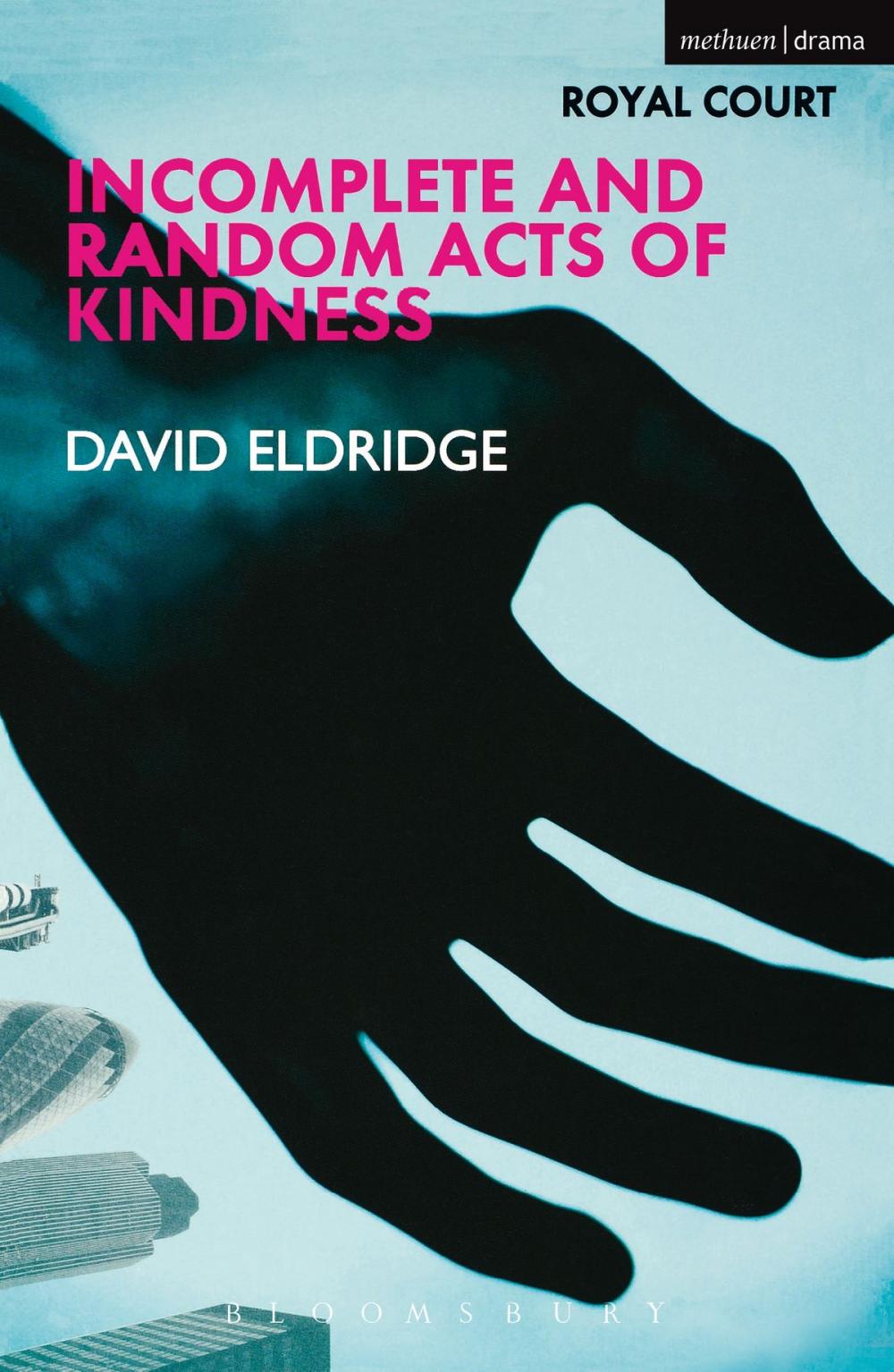 Big bigCover of Incomplete and Random Acts of Kindness