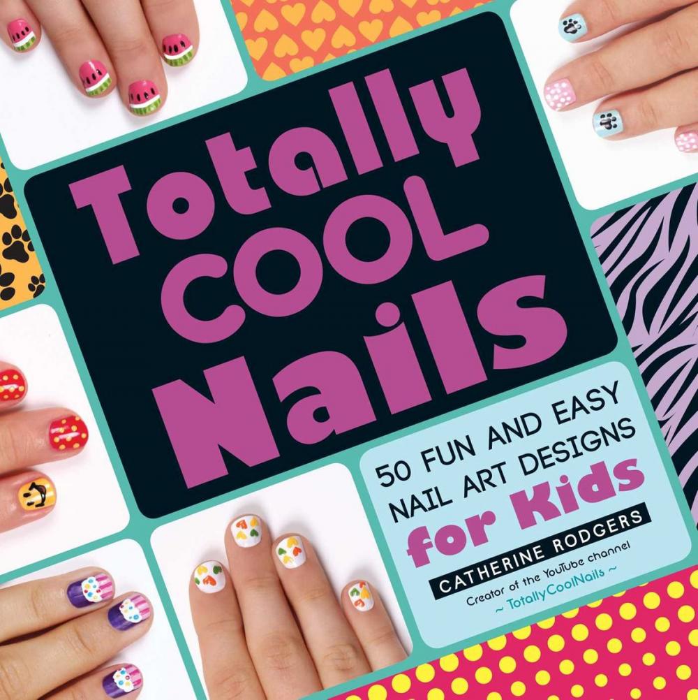 Big bigCover of Totally Cool Nails