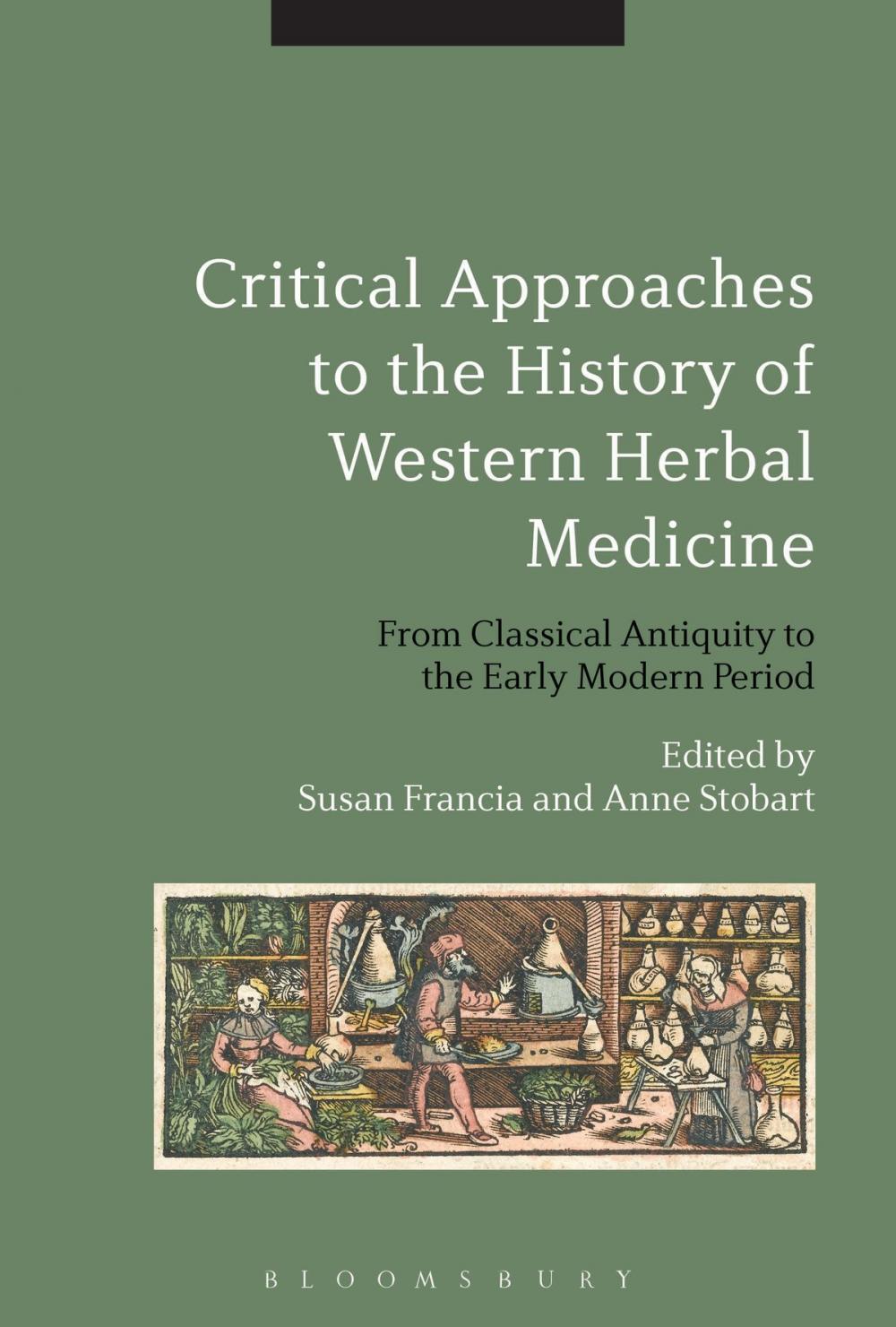 Big bigCover of Critical Approaches to the History of Western Herbal Medicine
