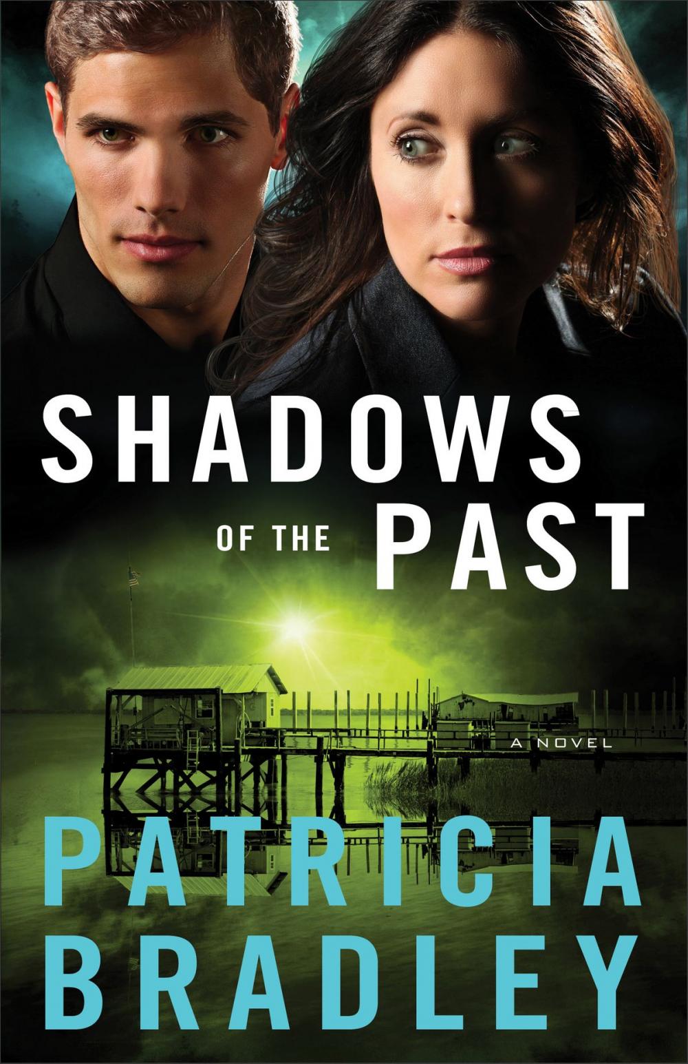 Big bigCover of Shadows of the Past (Logan Point Book #1)