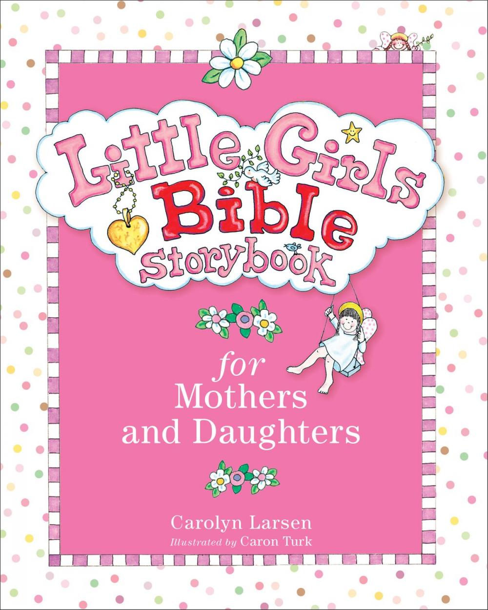 Big bigCover of Little Girls Bible Storybook for Mothers and Daughters