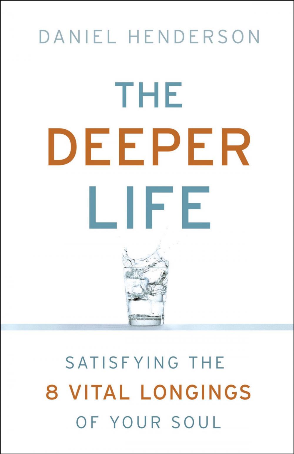 Big bigCover of The Deeper Life