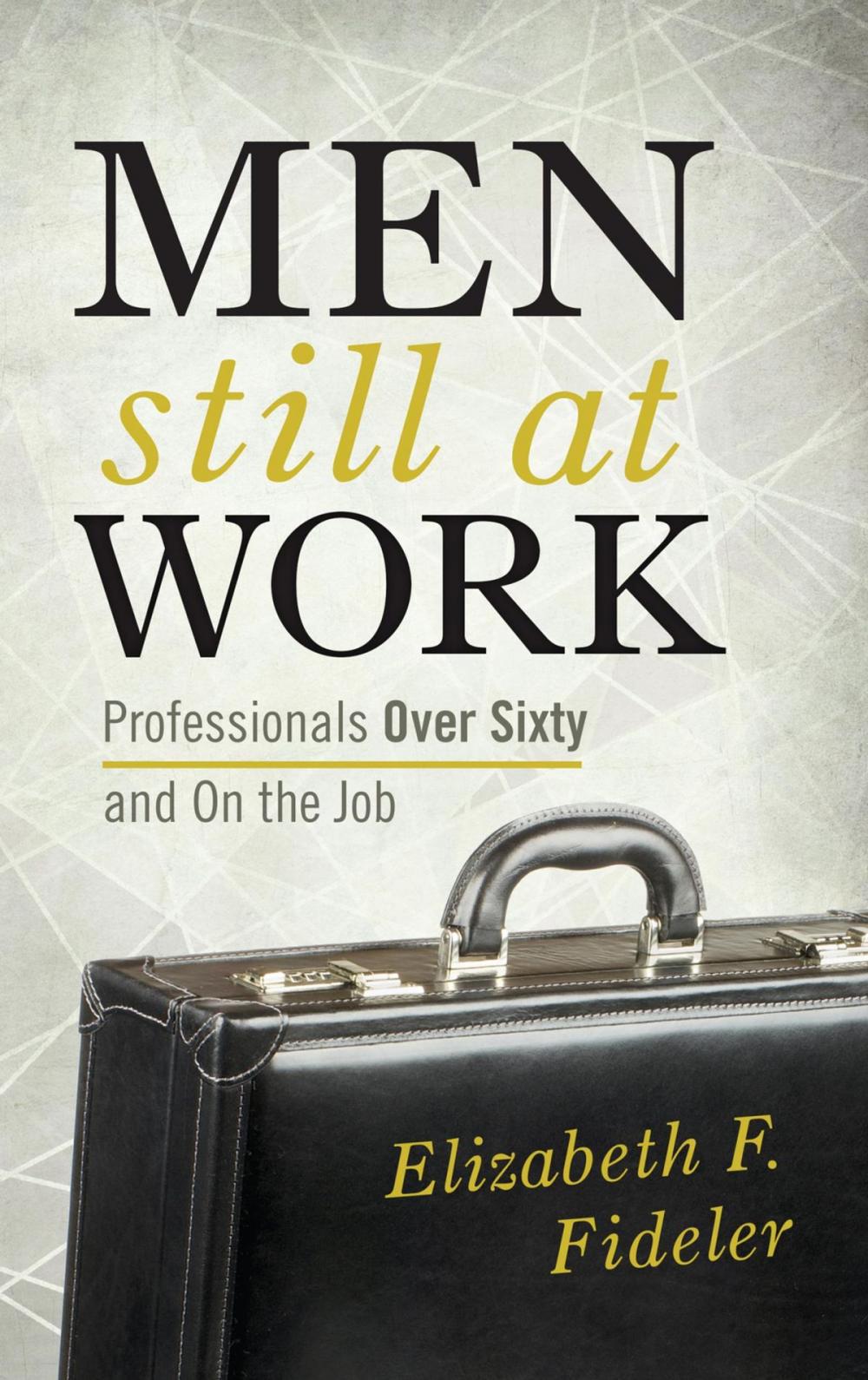 Big bigCover of Men Still at Work